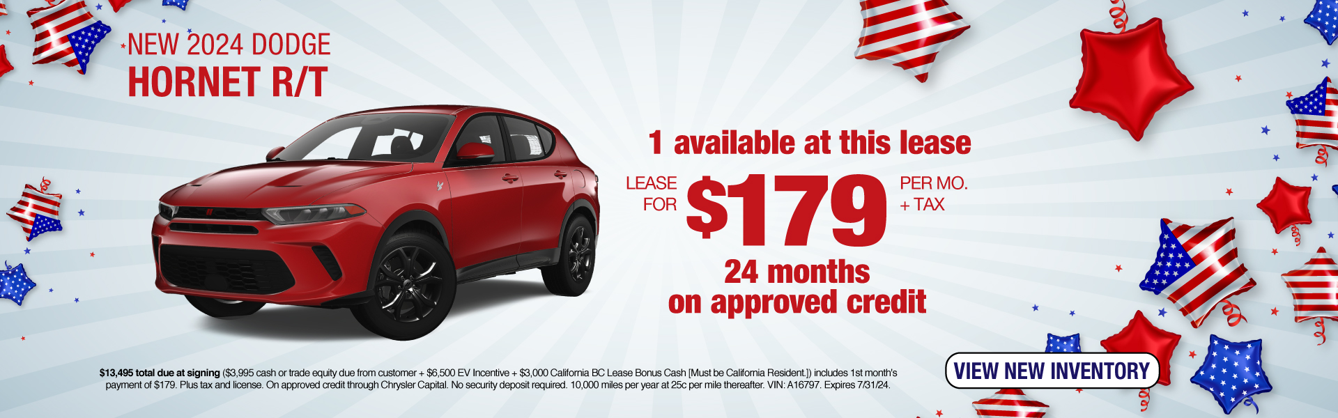 Get a New 2024 Dodge Hornet R/T lease for $179 per mo. + tax for 24 months on approved credit! Expires 7/31/24.